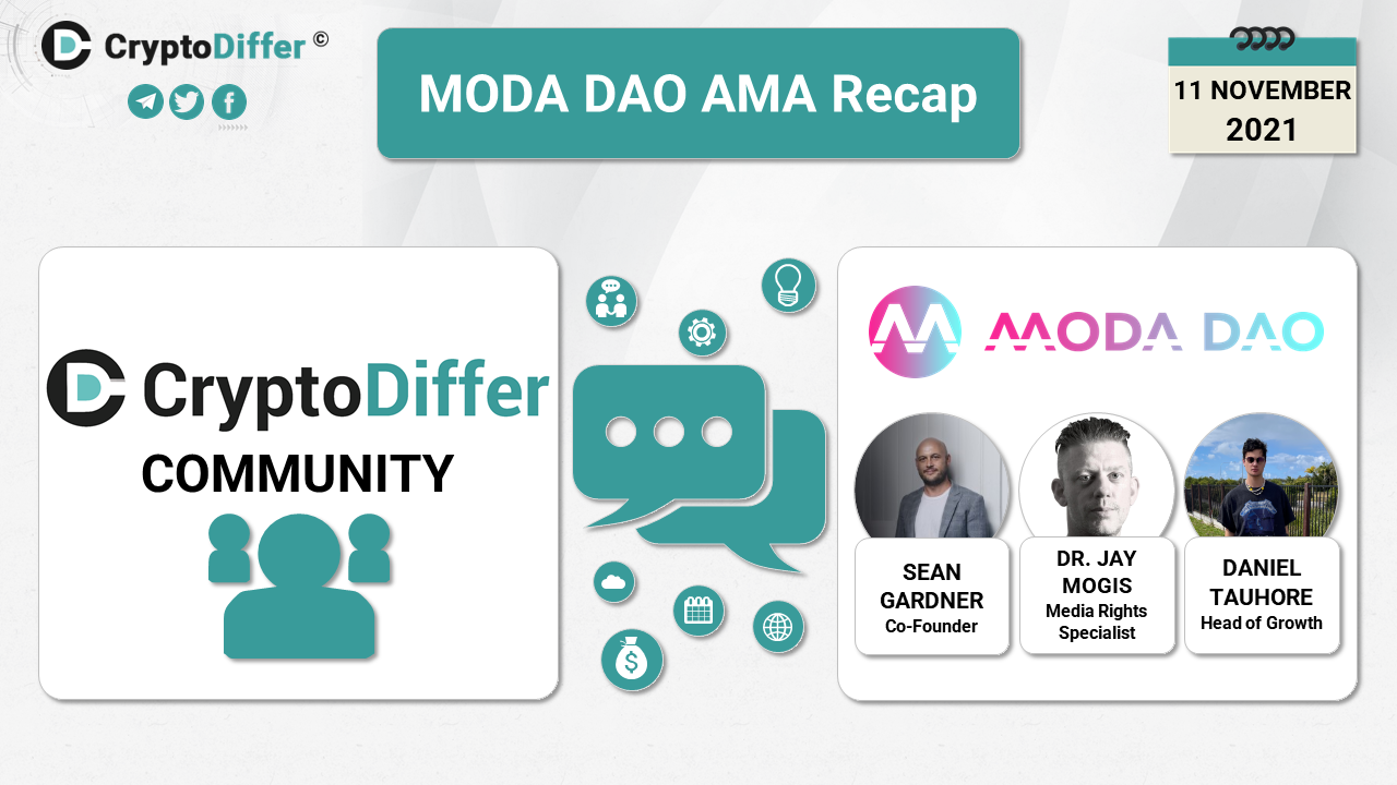 MODA DAO AMA Recap - CryptoDiffer